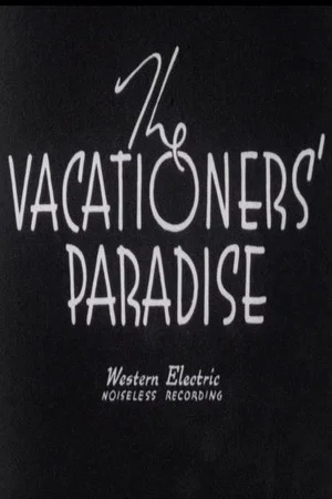 Постер: The Vacationers' Paradise