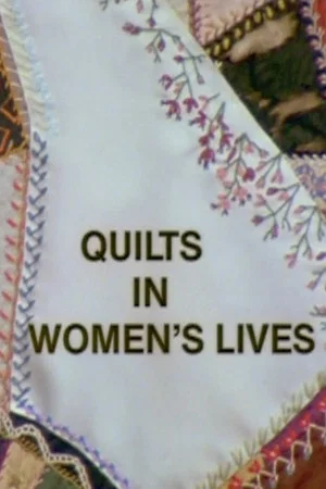 Постер: Quilts in Women's Lives