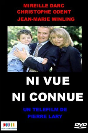 Постер: Ni vue ni connue