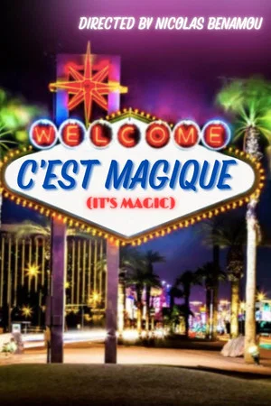 Постер: C'est Magique !