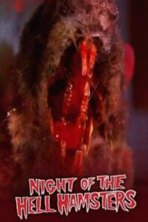 Постер: Night of the Hell Hamsters