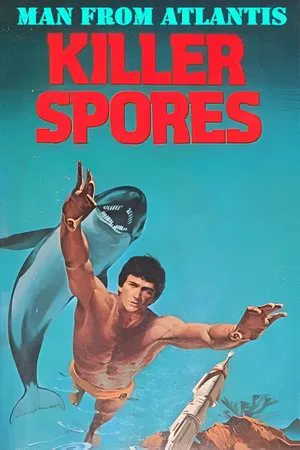 Постер: Man from Atlantis III: Killer Spores