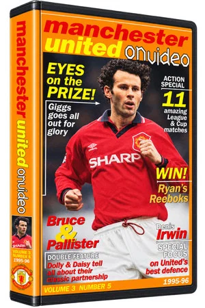 Постер: Manchester United on Video - 1995-96 - Vol 5