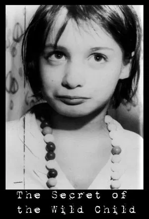 Постер: The Secret of the Wild Child
