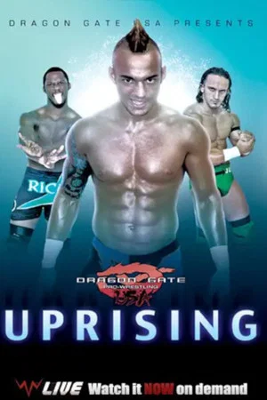 Постер: Dragon Gate USA Uprising 2011