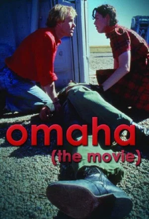 Постер: Omaha (The Movie)