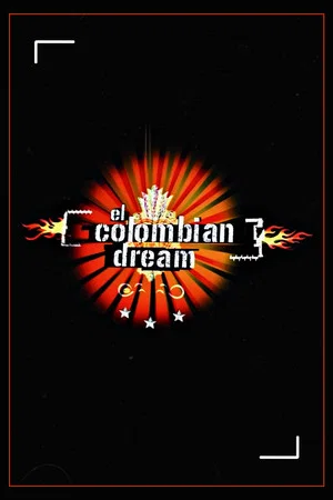 Постер: El Colombian Dream