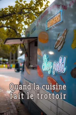 Постер: Quand la cuisine fait le trottoir