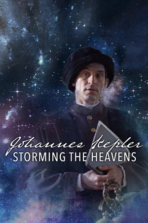 Постер: Johannes Kepler - Storming the Heavens