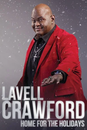 Постер: Lavell Crawford: Home for the Holidays