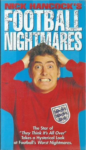 Постер: Nick Hancock's Football Nightmares