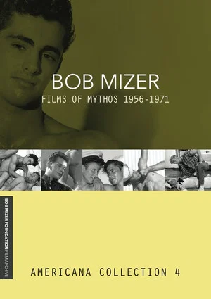 Постер: Bob Mizer: Films of Mythos 1955-1971