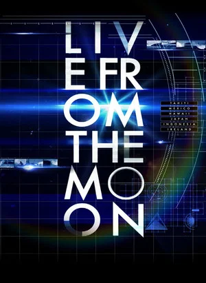 Постер: Live from the Moon