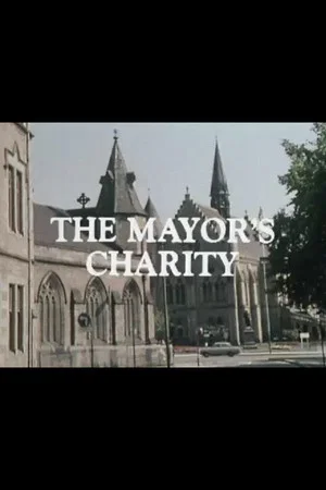 Постер: The Mayor's Charity