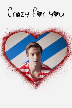 Постер: Crazy for You
