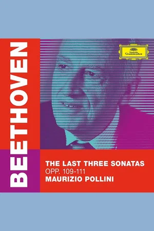 Постер: Maurizio Pollini - The Last Three Beethoven Sonatas