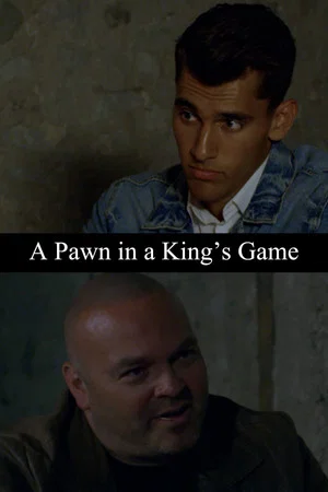 Постер: A Pawn in a King's Game