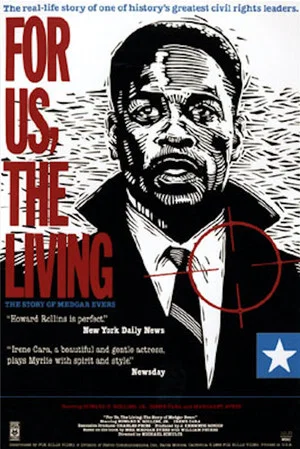 Постер: For Us, the Living: The Story of Medgar Evers