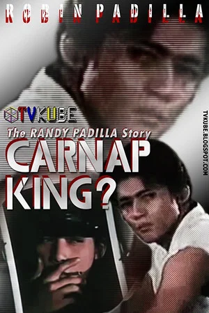 Постер: Carnap King: The Randy Padilla Story