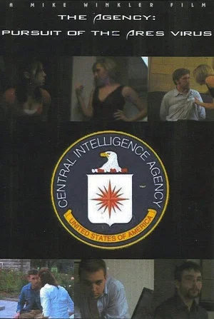 Постер: The Agency: Pursuit of the Ares Virus