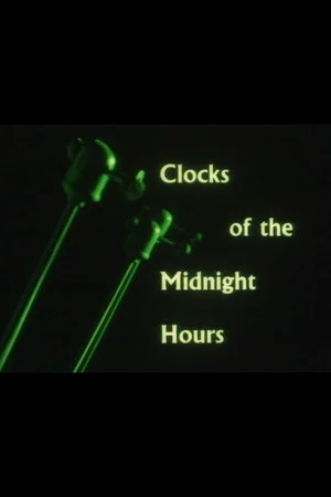 Постер: Clocks of the Midnight Hours
