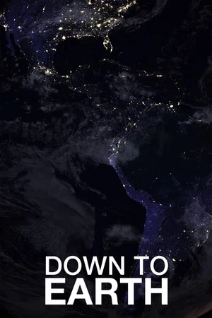 Постер: Down to Earth: The Astronaut's Perspective
