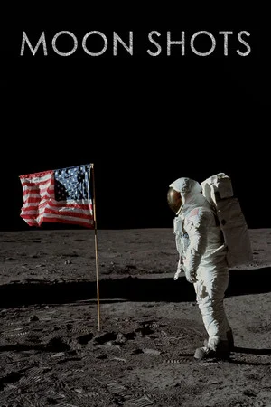 Постер: Moon Shots 4K