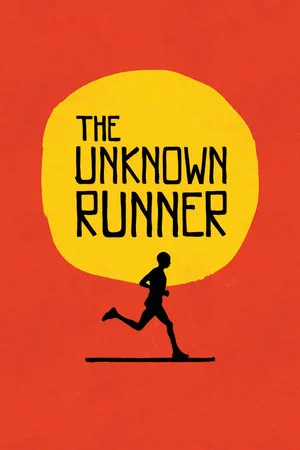 Постер: The Unknown Runner