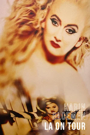 Постер: Karin Bloemen: La on Tour