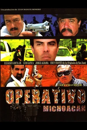 Постер: Operativo Michoacan