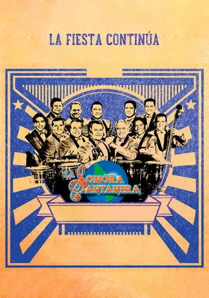 Постер: La Sonora Santanera - La Fiesta Continúa