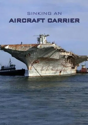 Постер: Sinking an Aircraft Carrier