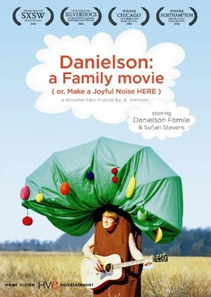 Постер: Danielson: A Family Movie (or, Make a Joyful Noise Here)