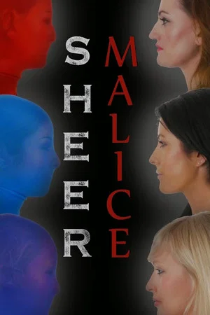 Постер: Sheer Malice