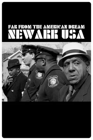 Постер: Newark USA: Far from the American Dream