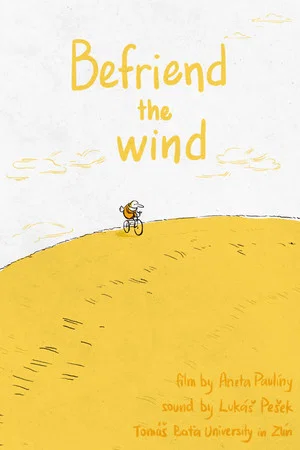 Постер: Befriend the Wind