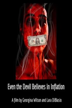 Постер: Even the Devil Believes in Inflation