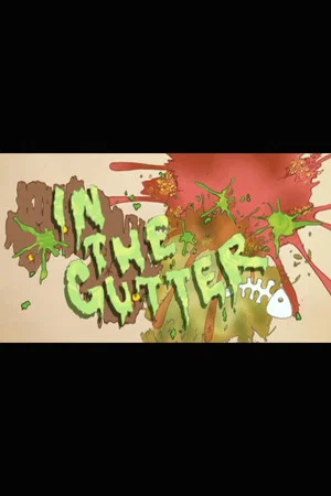 Постер: Starz Inside: In the Gutter