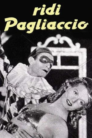 Постер: Ridi pagliaccio