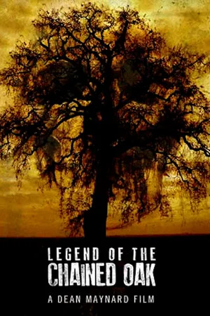 Постер: Legend of the Chained Oak
