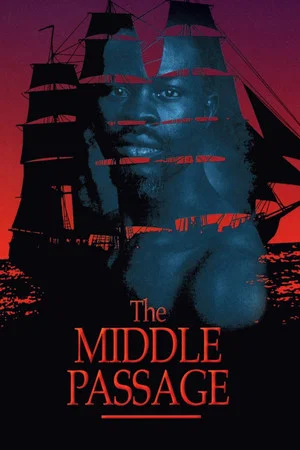 Постер: The Middle Passage