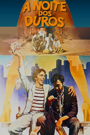 Постер: A Noite dos Duros