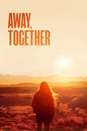 Постер: Away, Together