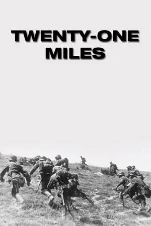 Постер: Twenty-One Miles