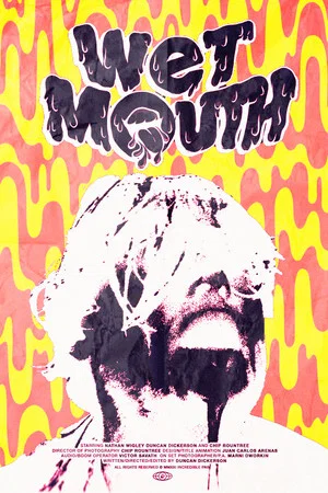 Постер: WET MOUTH