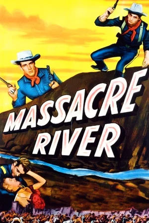 Постер: Massacre River