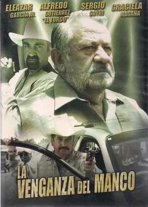 Постер: La Venganza del Manco
