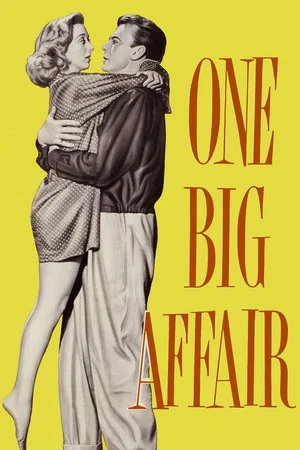 Постер: One Big Affair