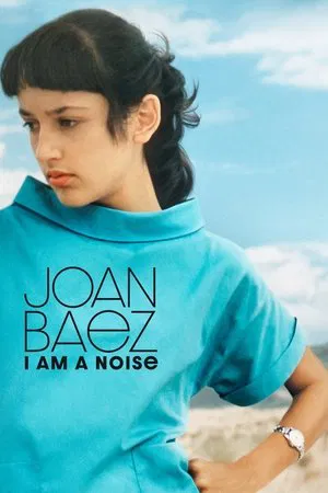 Постер: Joan Baez: I Am a Noise