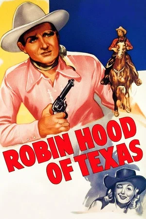 Постер: Robin Hood Of Texas